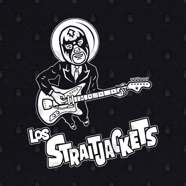 Los Straitjackets by CosmicAngerDesign